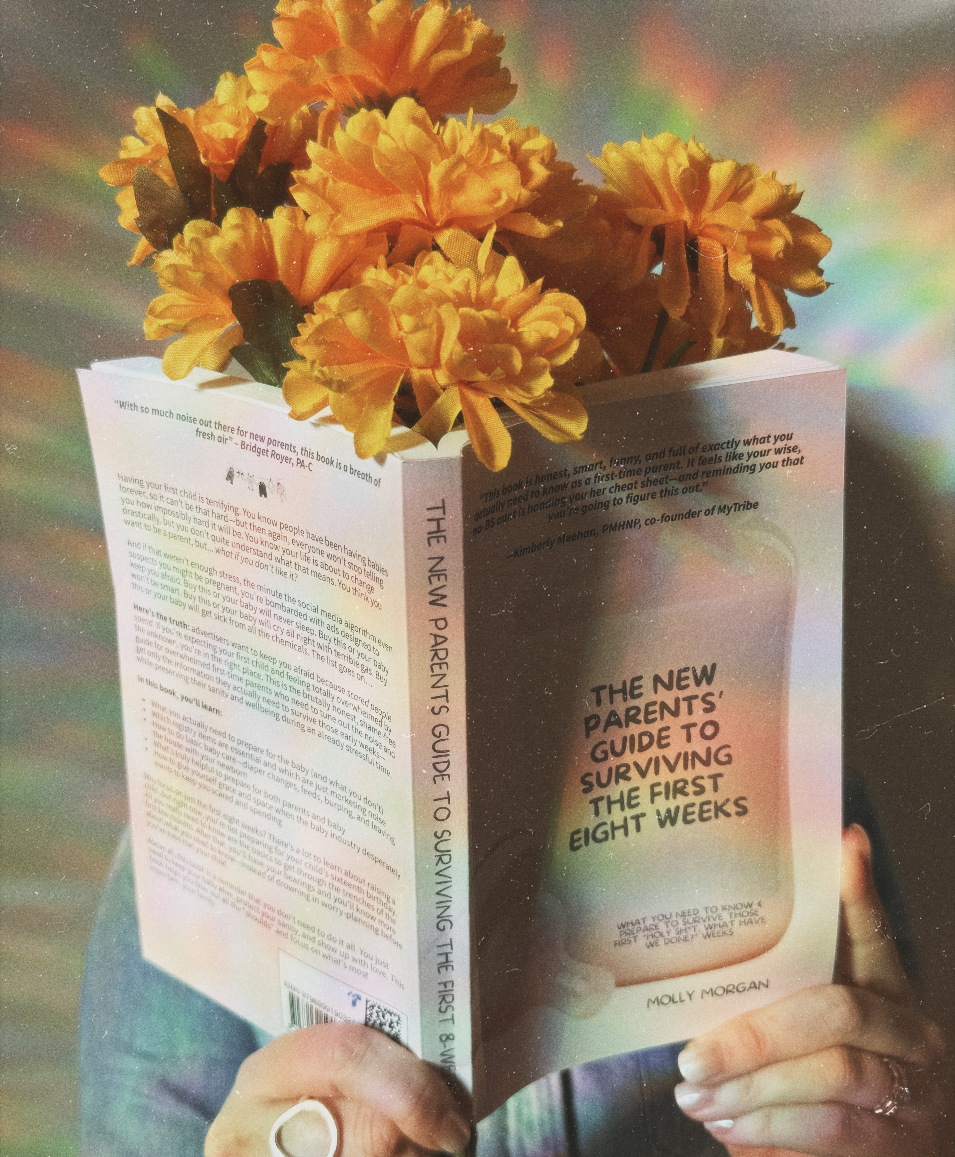 The New Parents’ Guide to Surviving the First Eight Weeks